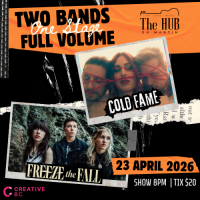 Cold Fame x Freeze the Fall LIVE at The HUB