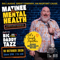 Matinee for Mental Health with Big Daddy Tazz